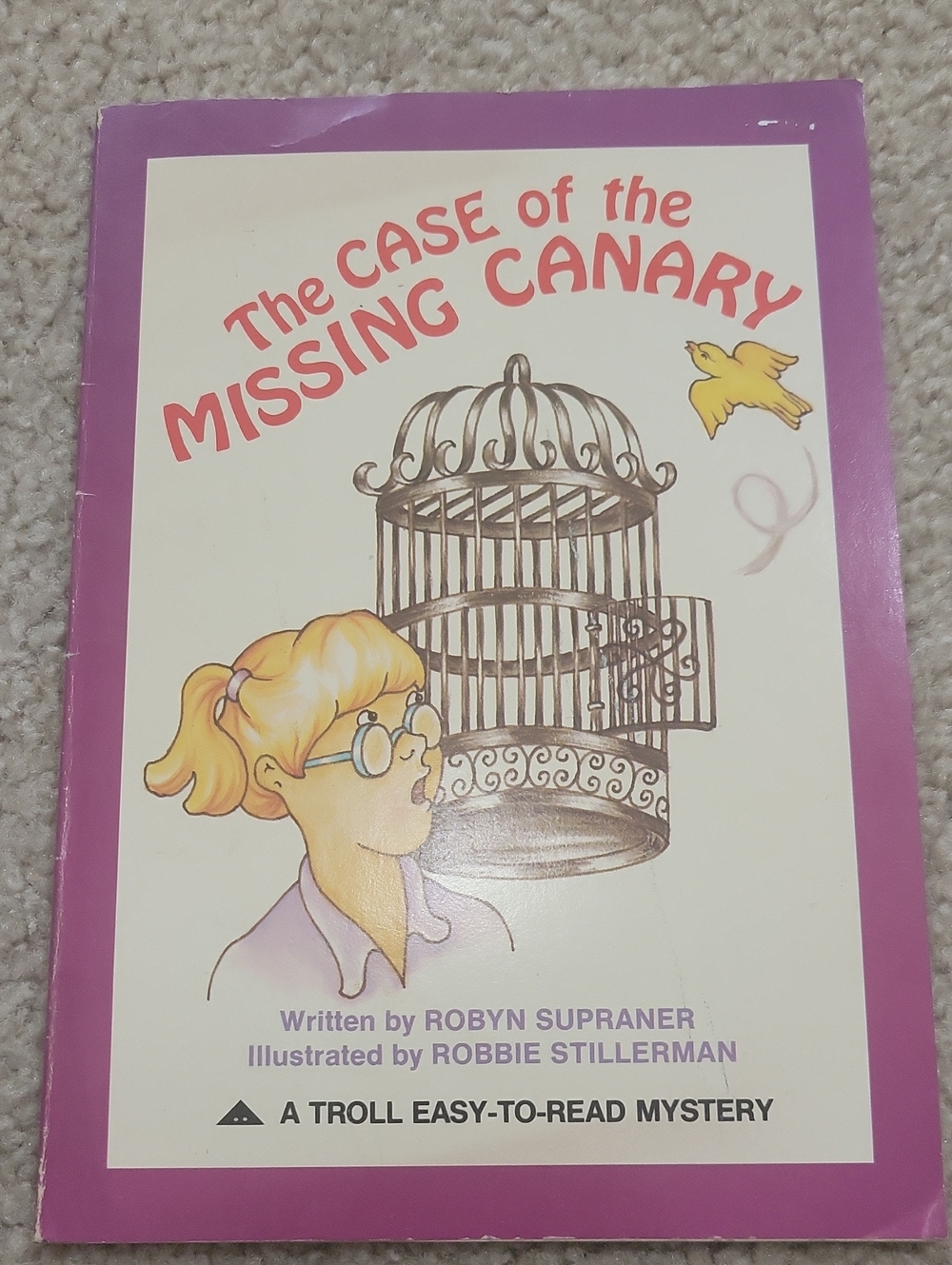FREE W ANY PURCHASE! Robyn Supraner. The Case of the Missing Canary